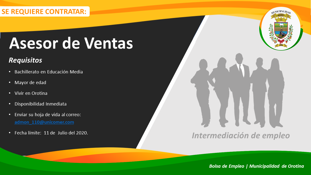 ASESOR DE VENTAS EN OROTINA